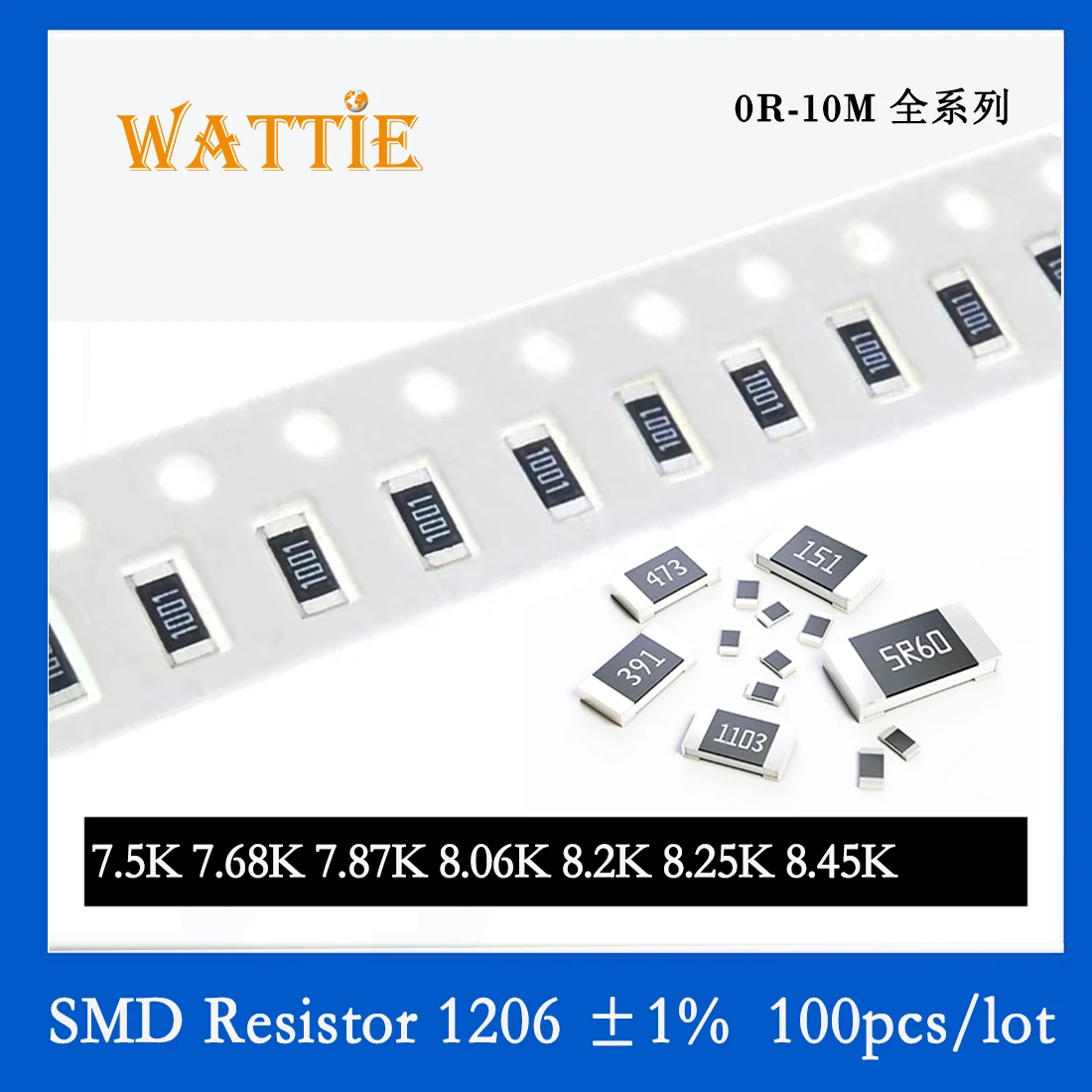 SMD резистор 1206 1% 7,5 K 7,68 K 7,87 K 8,06 K 8,2 K 8,25 K 8,45 K 100 бр./лот микросхемные резистори 1/4 W 3,2 мм * 1,6 мм Изображение 0